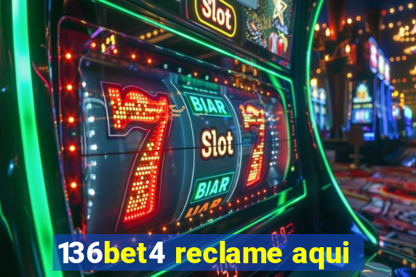 136bet4 reclame aqui